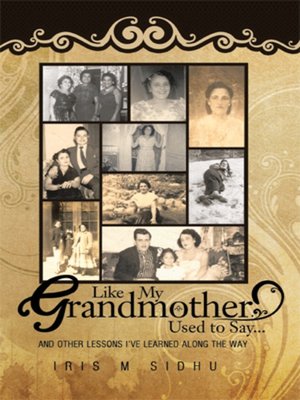 cover image of Like My Grandmother Used to Say...